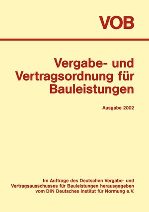 ISBN 9783410611578: VOB Vergabe- und Vertragsordnung für Bauleistungen (Ausgabe 2002)