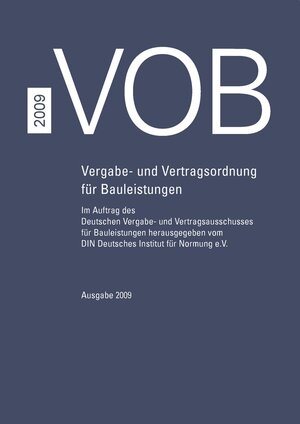 ISBN 9783410612322: VOB 2009 - Vergabe- und Vertragsordnung für Bauleistungen Teil A (DIN 1960), Teil B (DIN 1961), Teil C (ATV) Gesamtausgabe 2009 (Korrigierter Nachdruck 2010)