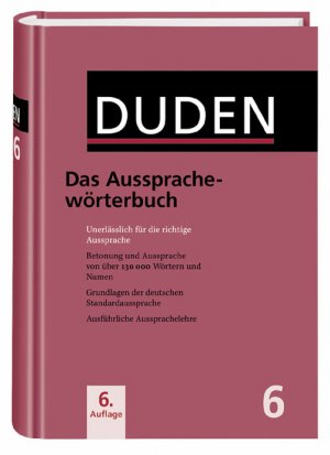 gebrauchtes Buch – Dudenredaktion – Duden. Band 6: Das Aussprachewörterbuch