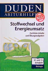 gebrauchtes Buch – Roland Klinger – Duden Abiturhilfen, Stoffwechsel und Energieumsatz: Grundwissen und Prüfungsvorbereitung