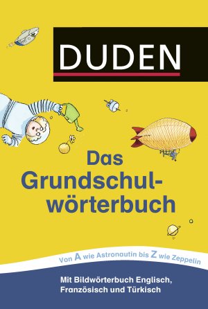 ISBN 9783411060672: Duden – Das Grundschulwörterbuch