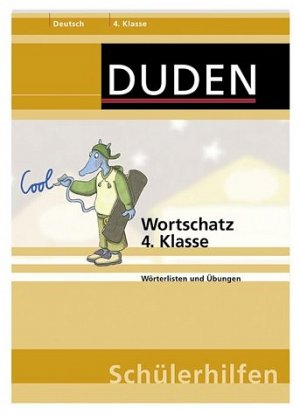 gebrauchtes Buch – Holzwarth-Raether – Duden Wortschatz Klasse4 (Wörterlisten und Übungen)