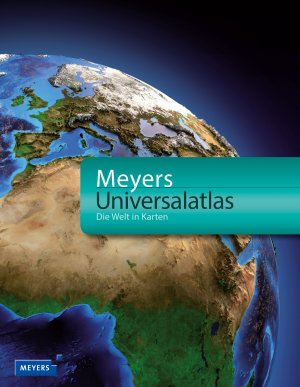 ISBN 9783411072835: Meyers Universalatlas - Die Welt in Karten