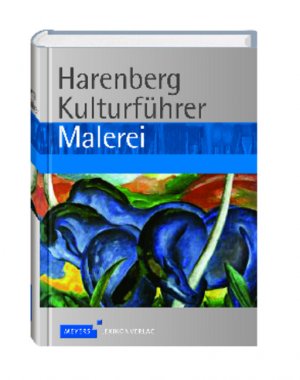 ISBN 9783411078219: Harenberg, Kulturführer Malerei. [Red. Dirk Michel]