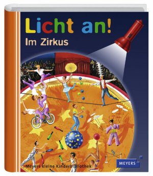 ISBN 9783411093427: Meyer. Die kleine Kinderbibliothek - Licht an! / Im Zirkus Band 10