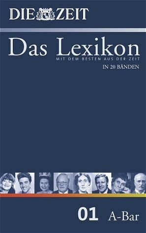 gebrauchtes Buch – DIE ZEIT Das Lexikon in 20 Bänden - Band 01 A - Bar