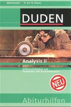 ISBN 9783411701735: Analysis II – Differenzierbarkeit von Funktionen und Kurvendiskussion