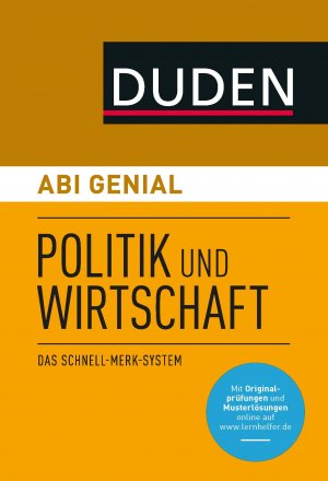 ISBN 9783411708345: Abi genial Politik und Wirtschaft - Das Schnell-Merk-System