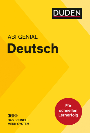 ISBN 9783411708451: Abi genial Deutsch: Das Schnell-Merk-System