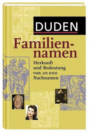 ISBN 3411708522 "Duden - Familiennamen - Herkunft Und Bedeutung Von 20. ...