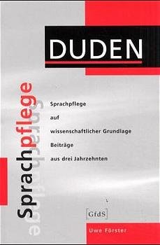 ISBN 9783411710911: Sprachpflege auf wissenschaftlicher Grundlage - DUDEN