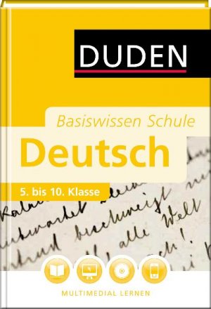 ISBN 9783411715930: Basiswissen Schule – Deutsch 5. bis 10. Klasse – Das Standardwerk für Schüler