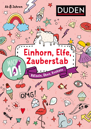 ISBN 9783411720439: Mach 10! Einhorn, Elfe, Zauberstab - Ab 8 Jahren – Rätseln, Üben, Knobeln