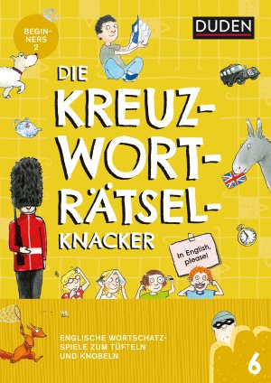 ISBN 9783411721085: Die Kreuzworträtselknacker – Englisch 2. Lernjahr (Band 6) – Englische Wortschatzspiele zum Tüfteln und Knobeln