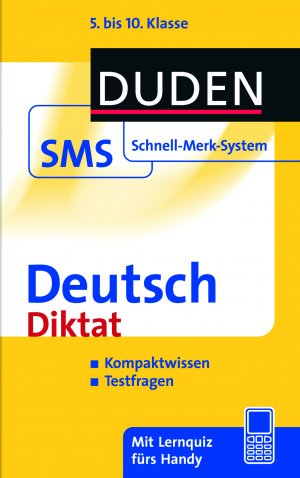 ISBN 9783411725038: SMS Deutsch - Diktat 5.-10. Klasse