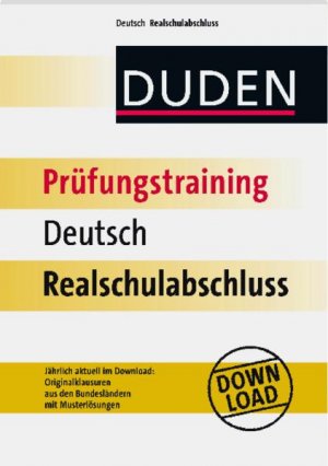 ISBN 9783411728916: Duden - Prüfungstraining Deutsch Realschulabschluss