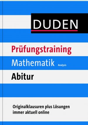 ISBN 9783411729326: Duden Prüfungstraining Mathematik Abitur Analysis