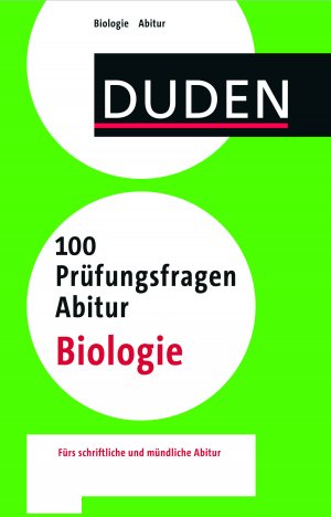 ISBN 9783411738519: 100 Prüfungsfragen Abitur Biologie