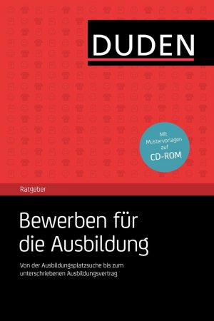 ISBN 9783411739523: Duden-Ratgeber Bewerben für die Ausbildung