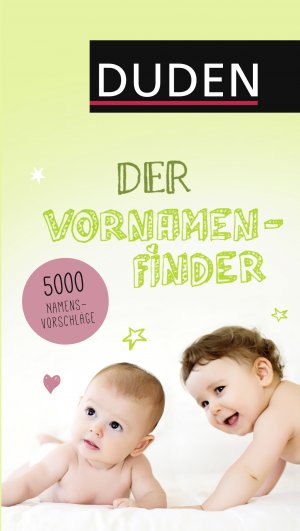 ISBN 9783411739936: Duden – Der Vornamenfinder