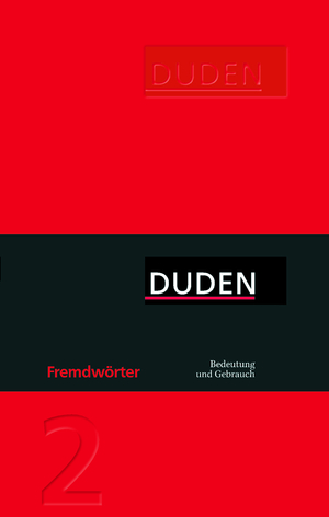 ISBN 9783411749331: Fremdwörter: Ein Nachschlagewerk für den täglichen Gebrauch (Duden pur)