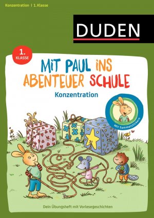 ISBN 9783411755011: Mit Paul ins Abenteuer Schule - Konzentration - 1. Klasse - Dein Übungsheft mit Vorlesegeschichten