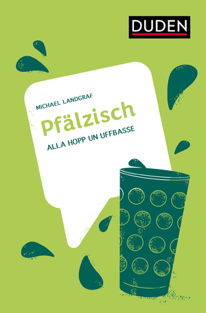 neues Buch – Michael Landgraf – Pfälzisch - Alla hopp un uffbasse