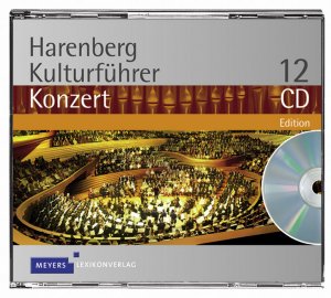 Martin Trndle - Harenberg Kulturfhrer Konzert CD-Set: 12 CDs mit insgesamt 144 Klangbeispielen