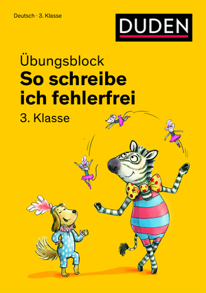 ISBN 9783411771028: So schreibe ich fehlerfrei - Übungsblock 3. Klasse (Duden - So lerne ich in der Grundschule)