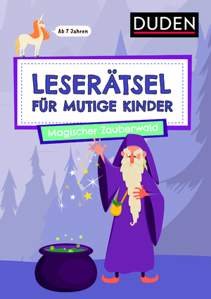 ISBN 9783411780563: Leserätsel für mutige Kinder - Magischer Zauberwald - ab 7 Jahren