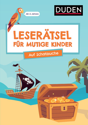 ISBN 9783411780594: Leserätsel für mutige Kinder - Auf Schatzsuche - Ab 6 Jahren