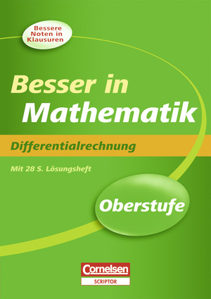 ISBN 9783411862832: Besser in Mathematik - Oberstufe - Differentialrechnung