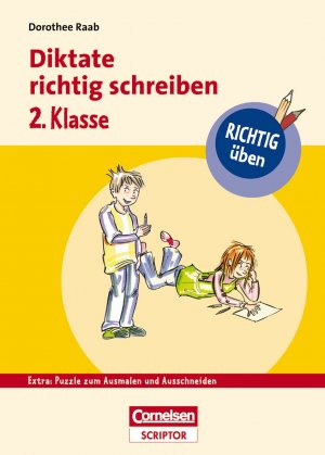 ISBN 9783411870424: RICHTIG üben - Diktate richtig schreiben 2. Klasse