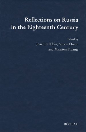 ISBN 9783412060015: Reflections on Russia in the Eighteenth Century