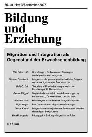 ISBN 9783412204068: Bildung und Erziehung / Migration und Integration als Gegenstand der Erwachsenenbildung