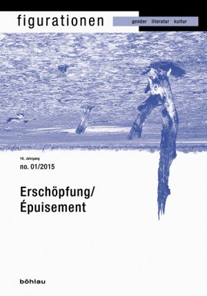 ISBN 9783412224721: Erschoepfung / Épuisement