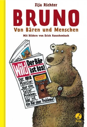 gebrauchtes Buch – Bruno. Von Bären und Menschen.