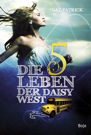 ISBN 9783414820617: Die fünf Leben der Daisy West