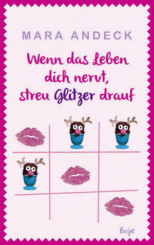 gebrauchtes Buch – Mara Andeck – Wenn das Leben dich nervt, streu Glitzer drauf