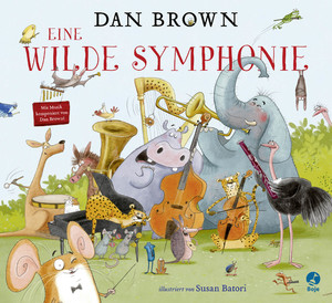 ISBN 9783414825889: Eine wilde Symphonie