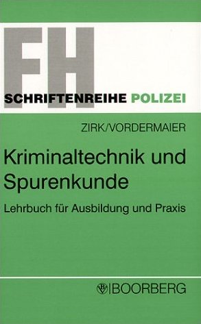 ISBN 9783415024427: Kriminaltechnik und Spurenkunde – Lehrbuch für Ausbildung und Praxis