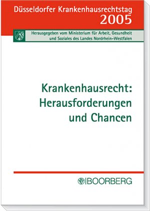 ISBN 9783415036758: Krankenhausrecht: Herausforderungen und Chancen