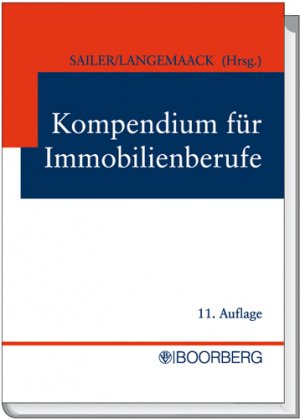 ISBN 9783415040090: Kompendium für Immobilienberufe