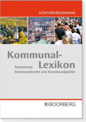 ISBN 9783415040168: Kommunal-Lexikon - Basiswissen Kommunalrecht und Kommunalpolitik