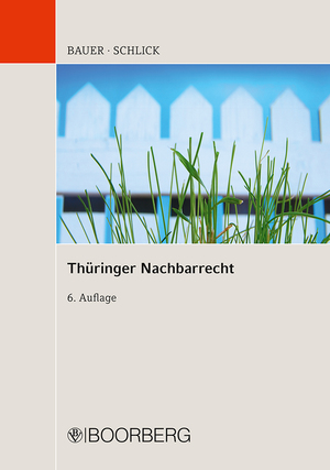 ISBN 9783415061330: Thüringer Nachbarrecht - Kommentar