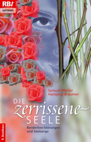 ISBN 9783417206449: Die zerrissene Seele