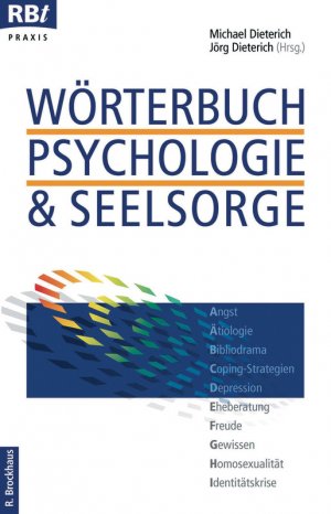 gebrauchtes Buch – Dieterich, Michael  – Wörterbuch Psychologie & Seelsorge