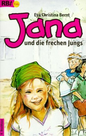 ISBN 9783417235609: Jana und die frechen Jungs