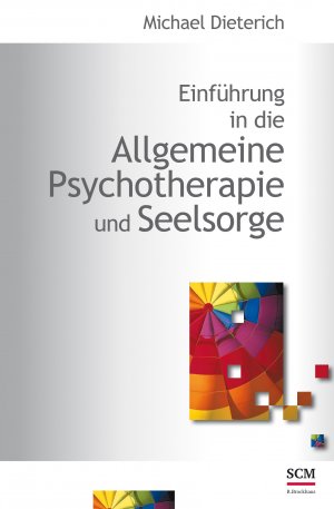 ISBN 9783417247022: Einführung in die Allgemeine Psychotherapie und Seelsorge