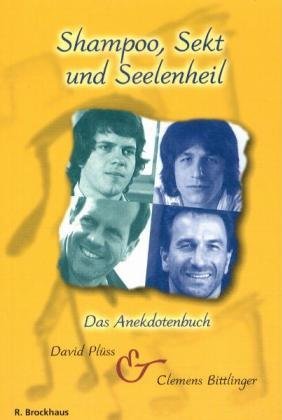 ISBN 9783417247053: Shampoo, Sekt und Seelenheil